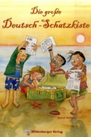 Kniha Die große Deutsch-Schatzkiste Bernd Wehren