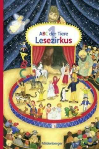 Könyv ABC der Tiere 1 - 1. Schuljahr, Lesezirkus (Druckschrift) Rosemarie Handt