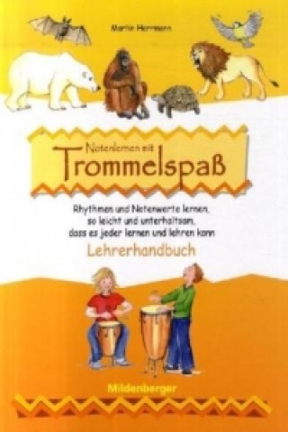 Kniha Notenlernen mit Trommelspaß, Lehrerhandbuch Martin Herrmann