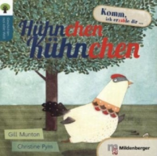 Knjiga Hühnchen Kühnchen Gill Munton
