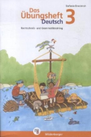 Könyv Das Übungsheft Deutsch 3 Stefanie Drecktrah