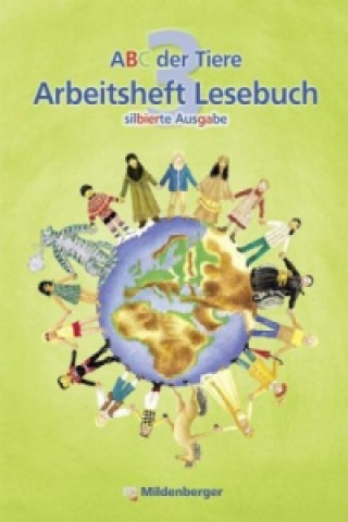 Kniha ABC der Tiere 3 - 3. Schuljahr, Arbeitsheft Lesebuch (silbierte Ausgabe) Katrin Herter