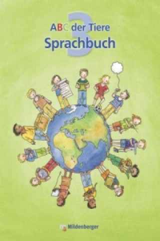 Könyv ABC der Tiere 3 - 3. Schuljahr, Arbeitsheft Sprachbuch Susanne McCafferty
