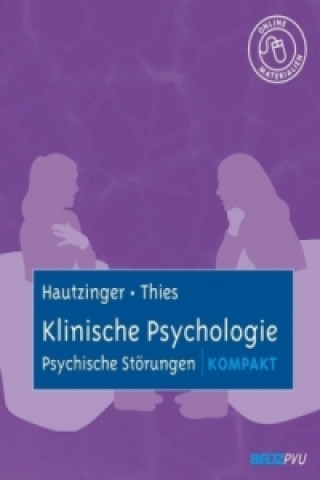 Kniha Klinische Psychologie, Psychische Störungen kompakt Martin Hautzinger