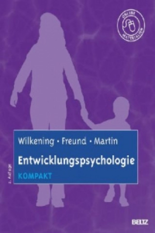 Carte Entwicklungspsychologie kompakt Friedrich Wilkening