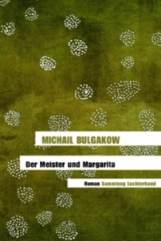 Książka Der Meister und Margarita Michail Bulgakow