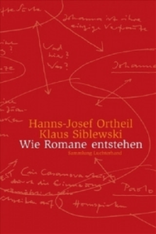 Kniha Wie Romane entstehen Hanns-Josef Ortheil