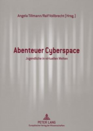 Buch Abenteuer Cyberspace Angela Tillmann