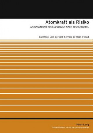 Kniha Atomkraft ALS Risiko Lutz Mez