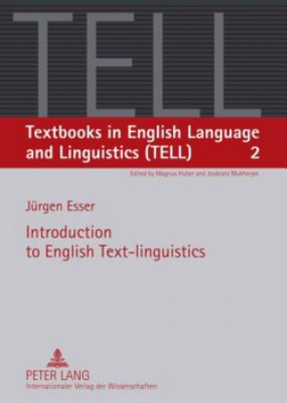 Carte Introduction to English Text-linguistics Jürgen Esser
