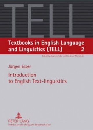 Книга Introduction to English Text-linguistics Jürgen Esser