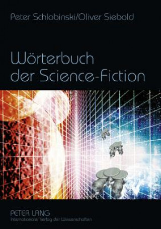 Kniha Woerterbuch der Science-Fiction Peter Schlobinski