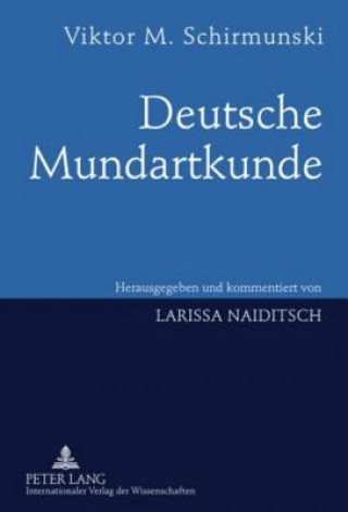 Kniha Deutsche Mundartkunde Viktor M. Schirmunski