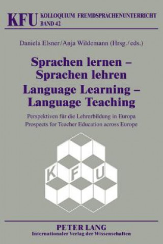 Книга Sprachen lernen - Sprachen lehren- Language Learning - Language Teaching Daniela Elsner