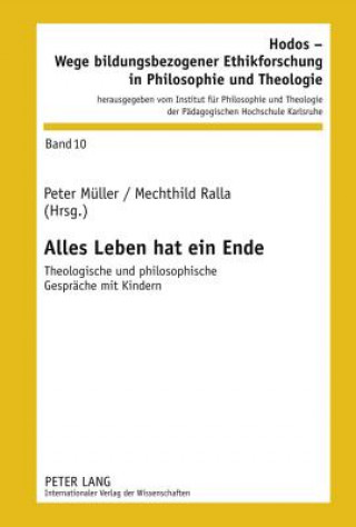 Könyv Alles Leben Hat Ein Ende Mechthild Ralla