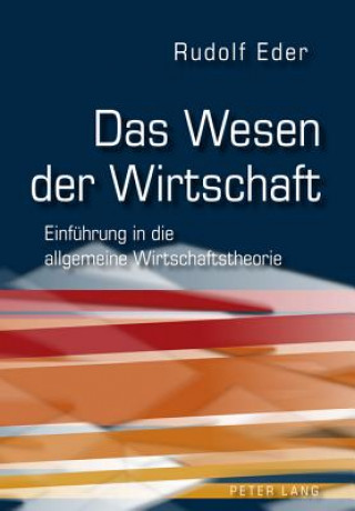 Könyv Wesen Der Wirtschaft Rudolf Eder