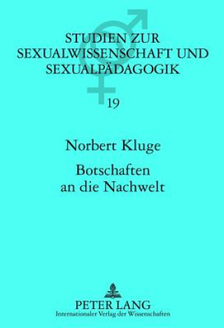 Carte Botschaften an Die Nachwelt Norbert Kluge