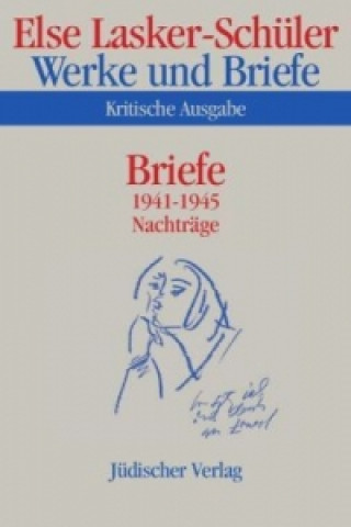 Kniha Briefe 1941-1945, Nachträge Andreas B. Kilcher