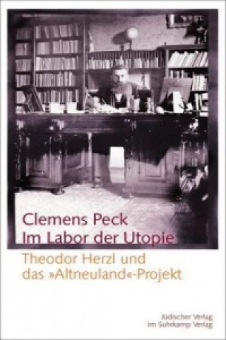 Knjiga Im Labor der Utopie Clemens Peck