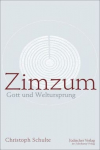 Könyv Zimzum Christoph Schulte