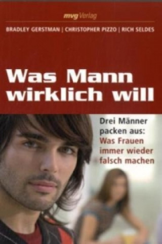 Buch Was Mann wirklich will Bradley Gerstman