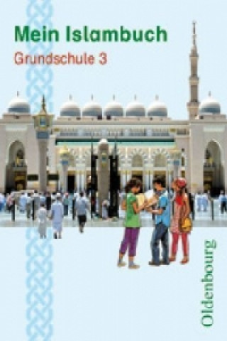 Kniha Mein Islambuch - 3. Schuljahr Sultan Baysal-Polat