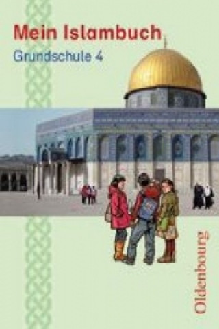 Kniha Mein Islambuch - 4. Schuljahr Bülent Ucar