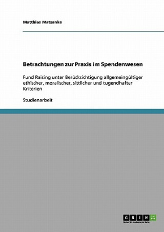 Carte Betrachtungen zur Praxis im Spendenwesen Matthias Matzanke