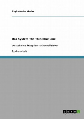 Książka System The Thin Blue Line Sibylle Meder Kindler