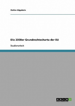 Książka 2000er Grundrechtecharta der EU Stefan Kägebein