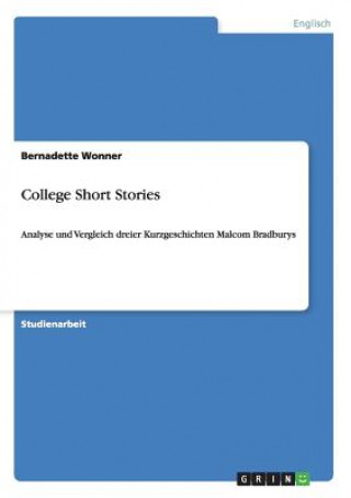 Könyv College Short Stories Bernadette Wonner