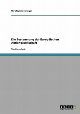 Kniha Besteuerung der Europaischen Aktiengesellschaft Christoph Mehringer