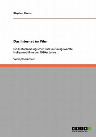 Kniha Internet im Film Stephan Humer