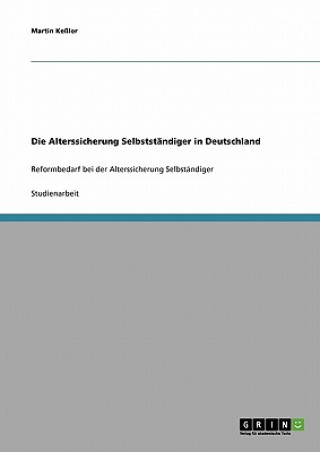 Livre Alterssicherung Selbststandiger in Deutschland Martin Keßler