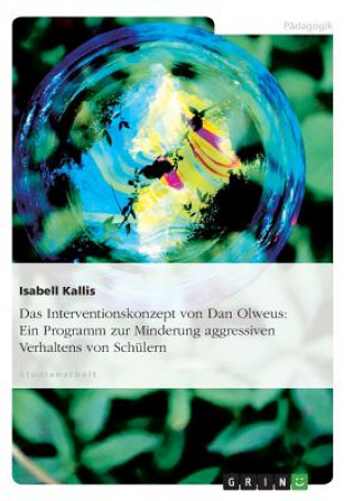 Книга Interventionskonzept von Dan Olweus Isabell Kallis