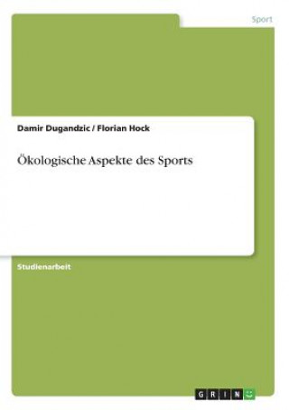 Carte OEkologische Aspekte des Sports Damir Dugandzic