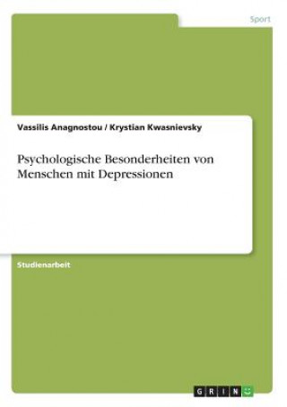 Carte Psychologische Besonderheiten von Menschen mit Depressionen Vassilis Anagnostou