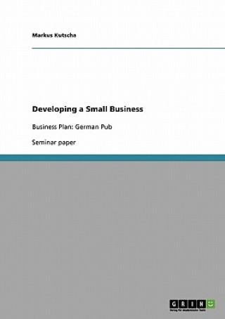 Book Developing a Small Business Markus Kutscha