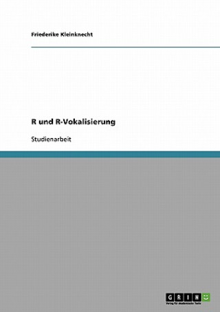 Book R und R-Vokalisierung Friederike Kleinknecht