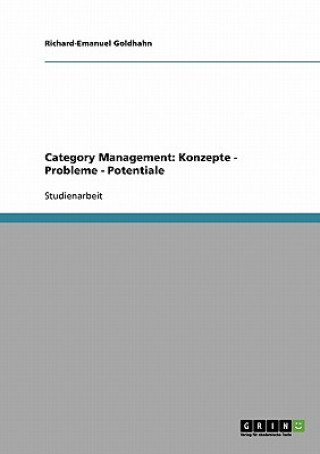 Carte Category Management Und Efficient Consumer Response Richard-Emanuel Goldhahn