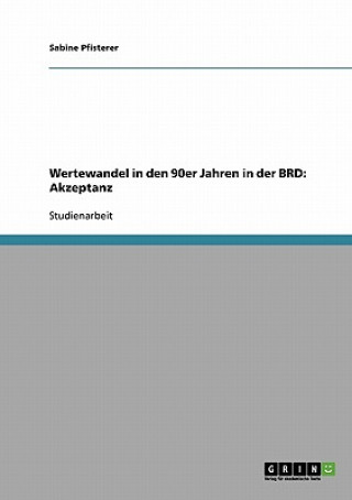 Książka Wertewandel in den 90er Jahren in der BRD Sabine Pfisterer