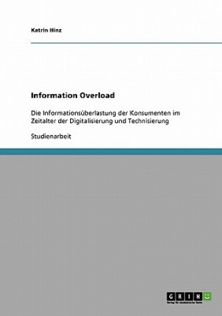 Book Information Overload Katrin Hinz