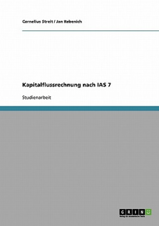 Knjiga Kapitalflussrechnung nach IAS 7 Cornelius Streit