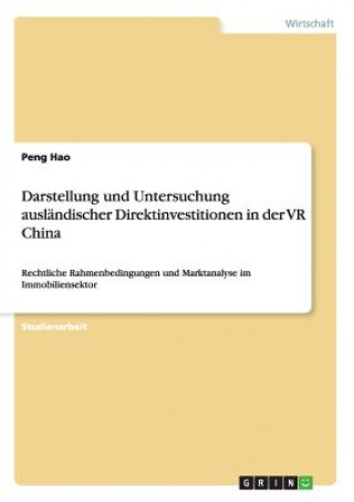 Książka Darstellung und Untersuchung auslandischer Direktinvestitionen in der VR China Peng Hao