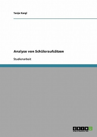 Kniha Analyse von Schuleraufsatzen Tanja Kargl