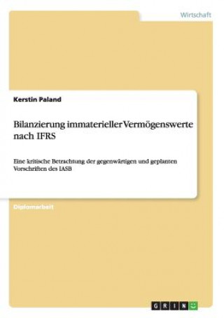Könyv Bilanzierung immaterieller Vermoegenswerte nach IFRS Kerstin Paland