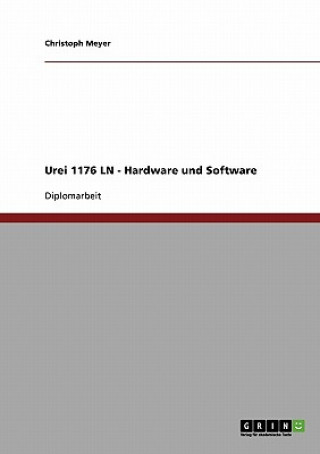 Kniha Urei 1176 LN - Hardware und Software Christoph Meyer