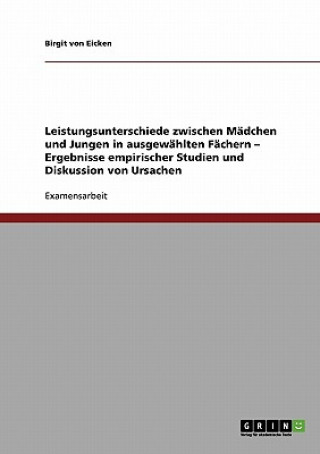 Kniha Leistungsunterschiede zwischen Madchen und Jungen in ausgewahlten Fachern Birgit von Eicken
