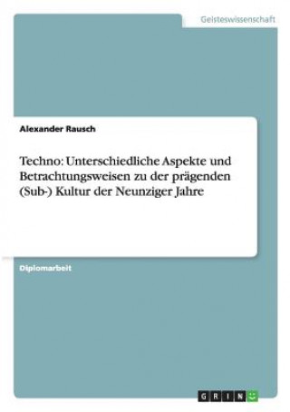 Buch Techno Alexander Rausch