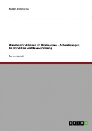 Knjiga Wandkonstruktionen im Holzhausbau Torsten Gildemeister